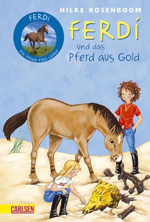 Bild des Verkufers fr Ferdi: Ferdi - und das Pferd aus Gold zum Verkauf von Versandantiquariat Felix Mcke