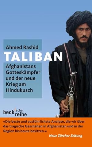Bild des Verkufers fr Taliban: Afghanistans Gotteskmpfer und der neue Krieg am Hindukusch zum Verkauf von Versandantiquariat Felix Mcke