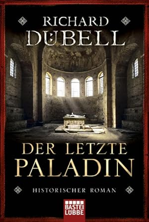 Bild des Verkufers fr Der letzte Paladin: Historischer Roman zum Verkauf von Versandantiquariat Felix Mcke