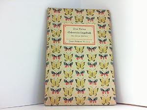 Das kleine Schmetterlingsbuch - Die Tagfalter. Insel-Bücherei Nr. 213.