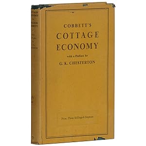 Cottage Economy: Containing information relative to the brewing of Beer, making of Bread, keeping...