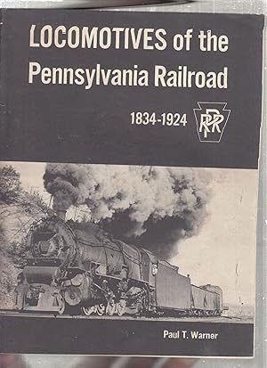 Locomotives of the Pennsylvania Railroad 1834-1924