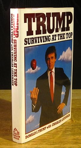 Seller image for Trump: Surviving at the Top [Signed First Edition "To Peter"] for sale by The BiblioFile