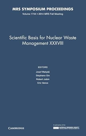Imagen del vendedor de Scientific Basis for Nuclear Waste Management XXXVIII a la venta por AHA-BUCH GmbH