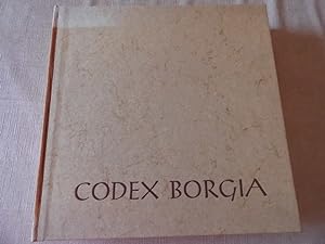 Codex Borgia Codices Selecti Facsimile Vol. LVIII . e vaticanis Selecti