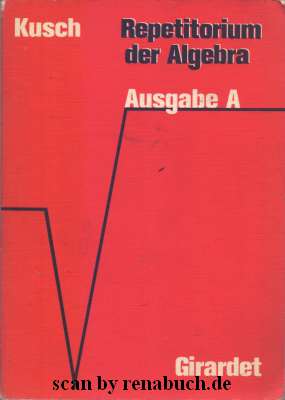 Repetitorium der Algebra - Ausgabe A