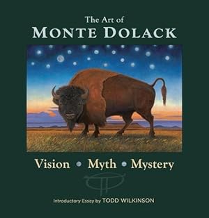 Seller image for Art of Monte Dolack: Vision, Myth, Mystery (Hardcover) for sale by Grand Eagle Retail