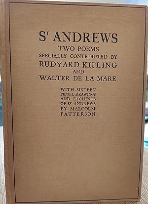 Imagen del vendedor de St. Andrews: Two Poems Specially Contributed By Rudyard Kipling and Walter De La Mare a la venta por The Book House, Inc.  - St. Louis