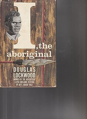 I, THE ABORIGINAL