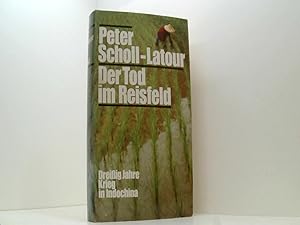 Bild des Verkufers fr Der Tod im Reisfeld : 30 Jahre Krieg in Indochina zum Verkauf von Book Broker