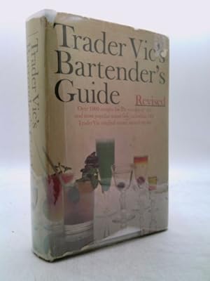 Imagen del vendedor de Trader Vic's Bartender's Guide, Revised a la venta por ThriftBooksVintage