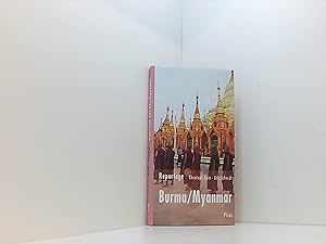 Immagine del venditore per Reportage Burma/Myanmar: Die Zukunft hat begonnen (Picus Lesereisen) venduto da Book Broker