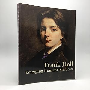 Imagen del vendedor de FRANK HOLL: EMERGING FROM THE SHADOWS a la venta por Any Amount of Books