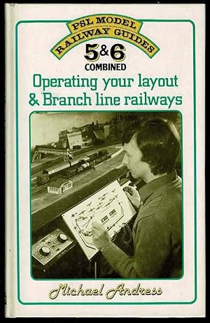 Imagen del vendedor de Operating Your Layout & Branch Line Railways: PSL Model Railway Guides Nos. 5 & 6 Combined a la venta por Lazy Letters Books