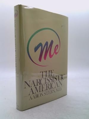 Seller image for Me: The Narcissistic American for sale by ThriftBooksVintage