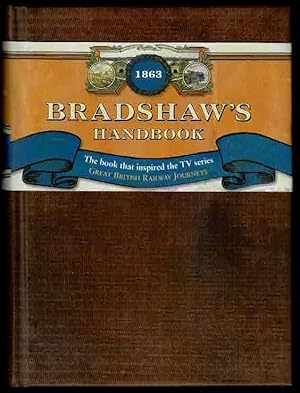 Bradshaw's Descriptive Railway Hand-book of Great Britain and Ireland