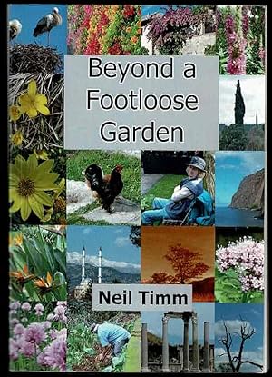 Beyond a Footloose Garden