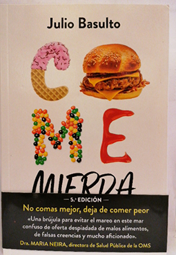 Come mierda: No comas mejor, deja de comer peor