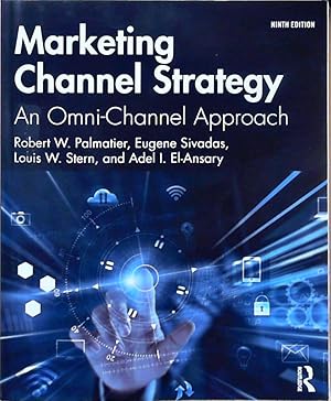 Imagen del vendedor de Marketing Channel Strategy: An Omni-Channel Approach -International Student Edition a la venta por Berliner Bchertisch eG