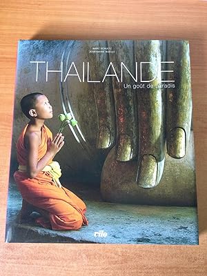 Seller image for THAILANDE un got de paradis for sale by KEMOLA