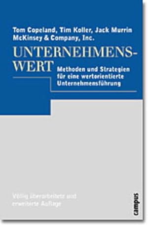 Seller image for Unternehmenswert Methoden und Strategien fr eine wertorientierte Unternehmensfhrung for sale by Berliner Bchertisch eG