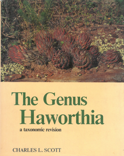 The Genus Haworthia, a Taxonomic Revision.
