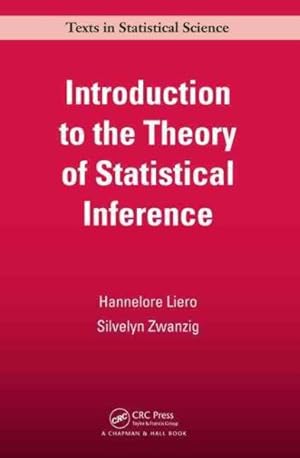 Image du vendeur pour Introduction to the Theory of Statistical Inference mis en vente par GreatBookPricesUK