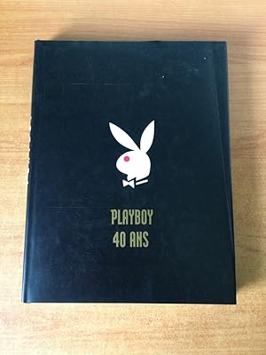 Imagen del vendedor de PLAYBOY 40 ANS toute l'histoire de Playboy en 1000 images a la venta por KEMOLA