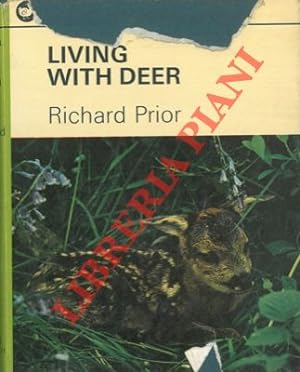 Bild des Verkufers fr Living with deer. zum Verkauf von Libreria Piani