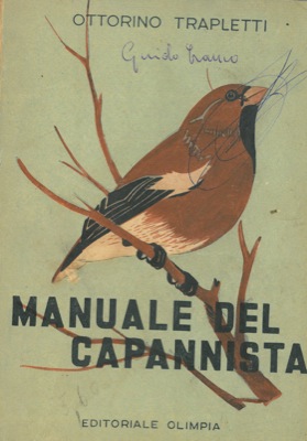 Image du vendeur pour Manuale del capannista. Seconda edizione. mis en vente par Libreria Piani