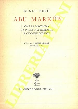 Abu Markùb. Con la macchina da presa tra elefanti e cicogne giganti.