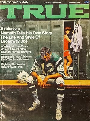 True Magazine, Vol.50, No.388, September 1969, Joe Namath