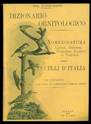 Dizionario ornitologico. Nomenclatura latina, italiana, francese, inglese e tedesca degli uccelli...