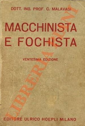 Bild des Verkufers fr Macchinista e fochista. zum Verkauf von Libreria Piani