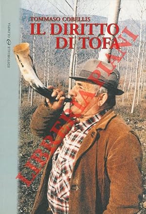 Imagen del vendedor de Il diritto di tofa. a la venta por Libreria Piani