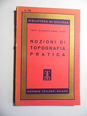 Seller image for Biblioteca di Cultura, n. 166 NOZIONI TI TOPOGRAFIA PRATICA for sale by Historia, Regnum et Nobilia