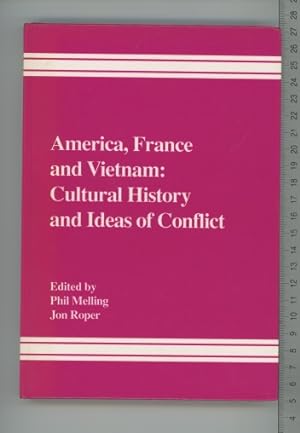 Image du vendeur pour America, France and Vietnam: Cultural History and Ideas of Conflict mis en vente par Joe Orlik Books