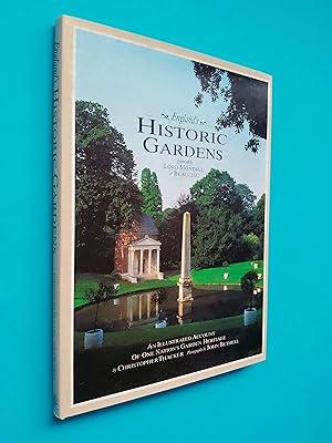 England's Historic Gardens: An Illustrated Account of One Nation's Garden Heritage