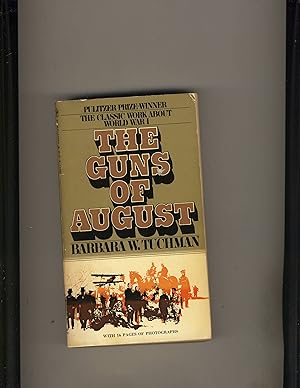 Imagen del vendedor de The Guns of August a la venta por Richard Lemay