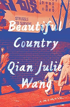 Beautiful Country: A Memoir **SIGNED 1st Edition /1st Printing**