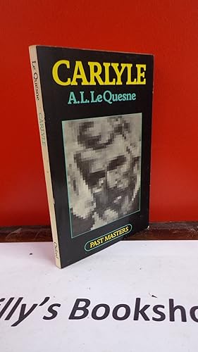 Seller image for Carlyle (Past masters) for sale by Tilly's Bookshop