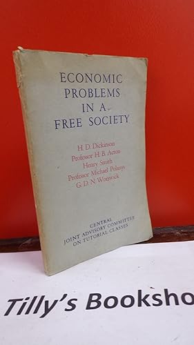 Imagen del vendedor de Economic Problems In A Free Society a la venta por Tilly's Bookshop