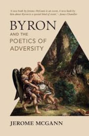Bild des Verkufers fr Byron and the Poetics of Adversity zum Verkauf von AHA-BUCH GmbH