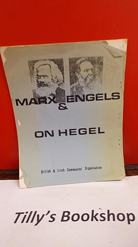 Imagen del vendedor de Marx & Engels: On Hegal a la venta por Tilly's Bookshop