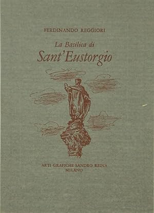 Bild des Verkufers fr La Basilica di Sant'Eustorgio zum Verkauf von FABRISLIBRIS