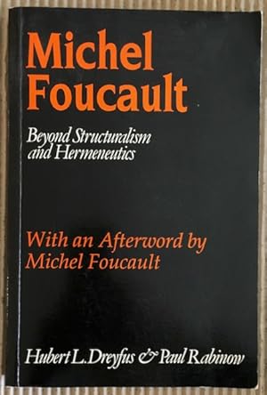 Imagen del vendedor de Michel Foucault: Beyond Structuralism and Hermeneutics. a la venta por Antiquariat Im Seefeld / Ernst Jetzer