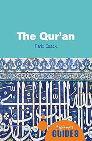 Seller image for The Qur'an: A Beginner's Guide (Beginner's Guides) for sale by WeBuyBooks