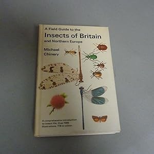 Imagen del vendedor de A Field Guide to the Insects of Britain and Northern Europe a la venta por Calluna Books