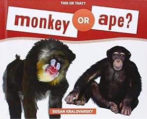 Bild des Verkufers fr Monkey or Ape? (This or That?) zum Verkauf von WeBuyBooks