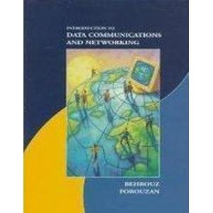 Image du vendeur pour Introduction to Data Communications and Networking (McGraw-Hill International Editions: Computer Science Series) mis en vente par WeBuyBooks